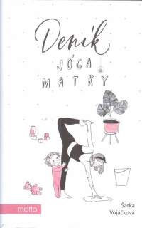 Vojáčková Šárka:: Deník jóga matky