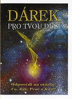 Muladi Jiří: Dárek pro tvou duši