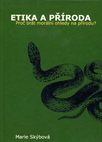 Skýbová Marie: Etika a příroda