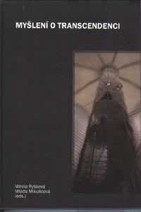 Ryšková Mireia: Myšlení o transcendenci