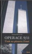 Wisnewski Gerhard: Operace 9/11 - Útok na planetu Země