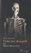 Jurgenson Johannes: Věda bez skrupulí aneb Obchod s fiktivními fakty
