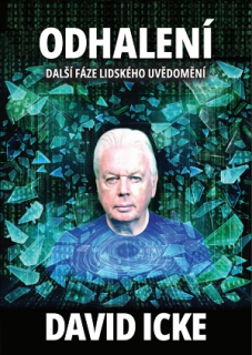 Icke David: Odhalení - Další fáze lidského uvědomění