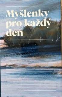 Nový Břetislav: Myšlenky pro každý den