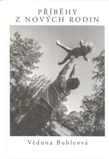 Bubleová Věduna: Příběhy z nových rodin
