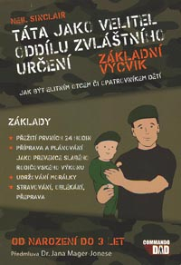 Sinclair Neil: Táta jako velitel oddílu zvláštního nasazení