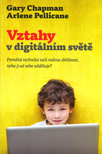 Chapman Gary: Vztahy v digitálním světě