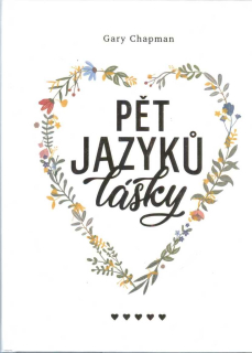 Chapman Gary: Pět jazyků lásky (dárkové vydání s ilustracemi)