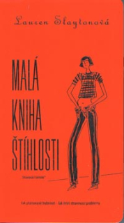 Slaytonová Lauren: Malá kniha štíhlosti