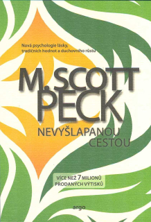 Peck Scott: Nevyšlapanou cestou