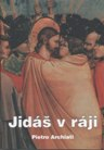 Archiati Pietro: Jidáš v ráji