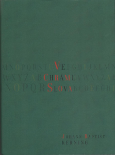 Kerning Johann B.: Ve Chrámu Slova