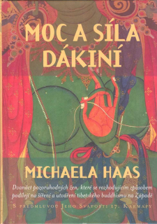 Haas Michaela: Moc a síla dákiní