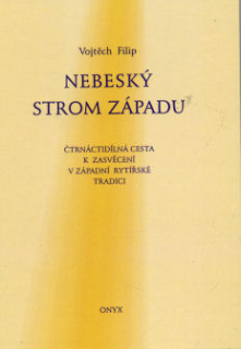 Filip Vojtěch: Nebeský strom západu
