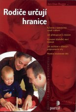 Rogge Jan-Uwe: Rodiče určují hranice
