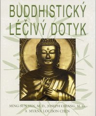 ANTIK2: Yen Ming-Sun: Buddhistický léčivý dotyk
