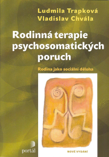Trapková Ludmila: Rodinná terapie psychosomatických poruch