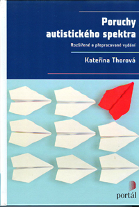 Thorová Kateřina: Poruchy autistického spektra