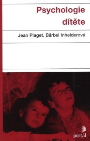 Piaget Jean: Psychologie dítěte