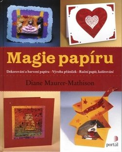 Maurer-Math. Diane: Magie papíru