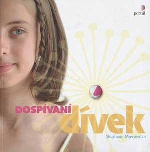 Movsessian Shushann: Dospívání dívek