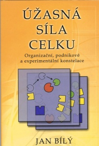 Bílý Jan: Úžasná síla celku