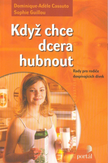 Cassuto D.-Adéle: Když chce dcera hubnout