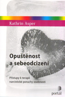Asper Kathrin: Opuštěnost a sebeodcizení