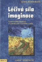 Reddemann Luise: Léčivá síla imaginace