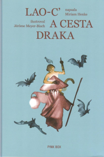 Henke Miriam: Lao-c' a cesta draka