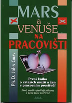 Gray John: Mars a Venuše na pracovišti