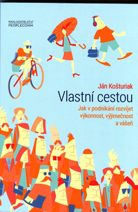 Košturiak Ján: Vlastní cestou