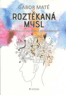 Maté Gabor: Roztěkaná mysl