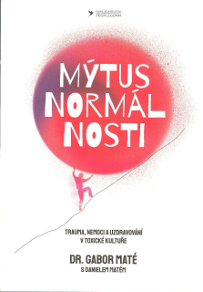 Maté Gabor: Mýtus normálnosti