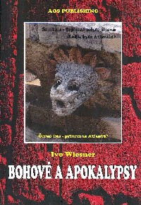 Wiesner Ivo: Bohové a apokalypsy