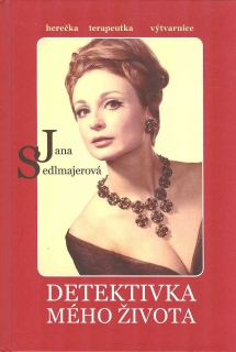 Sedlmajerová Jana: Detektivka mého života