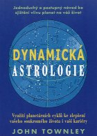 ANTIK2: Townley John: Dynamická astrologie