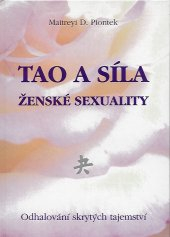 ANTIK4: Piontek Maitreyi: Tao a síla ženské sexuality