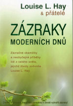 Hay Louise: Zázraky moderních dnů