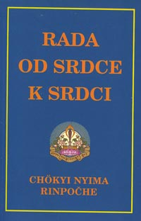 Nyima Chokyi: Rada od srdce k srdci
