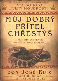 Ruiz José don: Můj dobrý přítel chřestýš