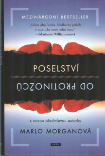 Morganová Marlo: Poselství od protinožců-s novou předmluvou autorky