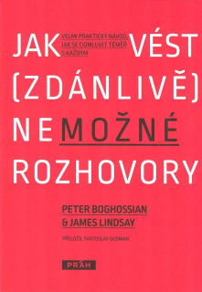 Boghossian Peter: Jak vést (zdánlivě) nemožné rozhovory