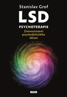 Grof Stanislav: LSD psychoterapie