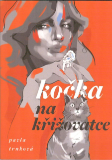 Trnková Pavla: Kočka na křižovatce