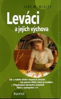 Healey Jane M.: Leváci a jejich výchova