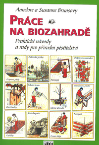 Brunsovy A. a S.: Práce na biozahradě