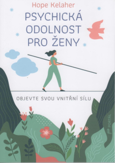 Kelaher Hope: Psychická odolnost pro ženy