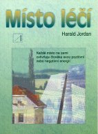 ANTIK4: Jordan Harald: Místo léčí