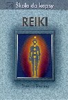 Sharma Sumeet: Reiki - škola do kapsy /Alternativa/